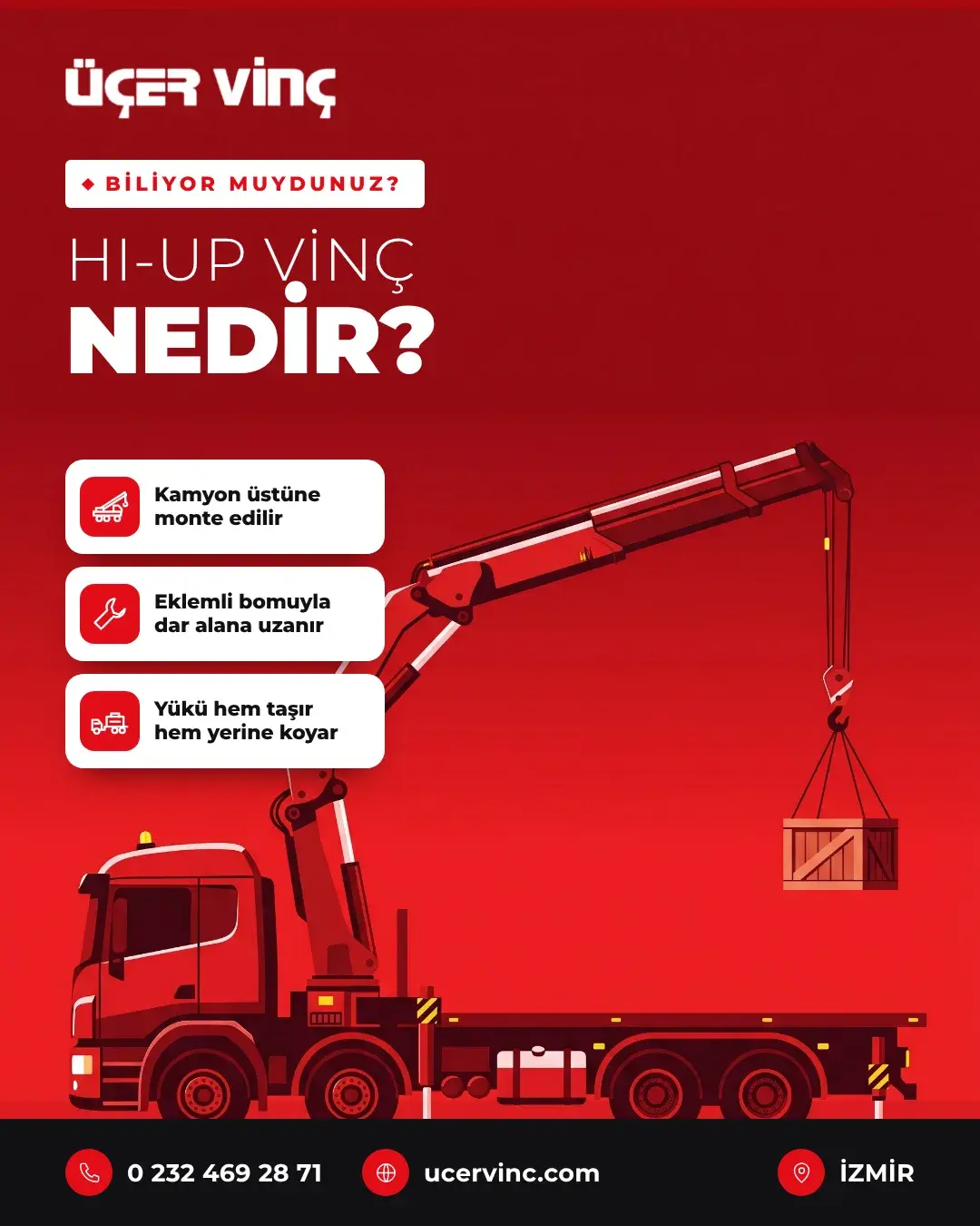 Üçer Vinç paylaşımı: Hi-up vinç nedir?